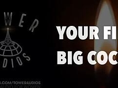 Your First Big Cock Erotic Audio With Dirty Talk!