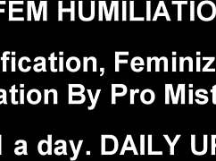 I Think You Look Much Better As A Sissy Girl!