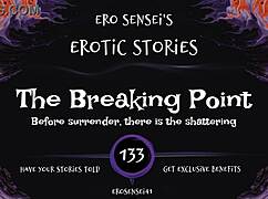 The breaking point erotic audio for women